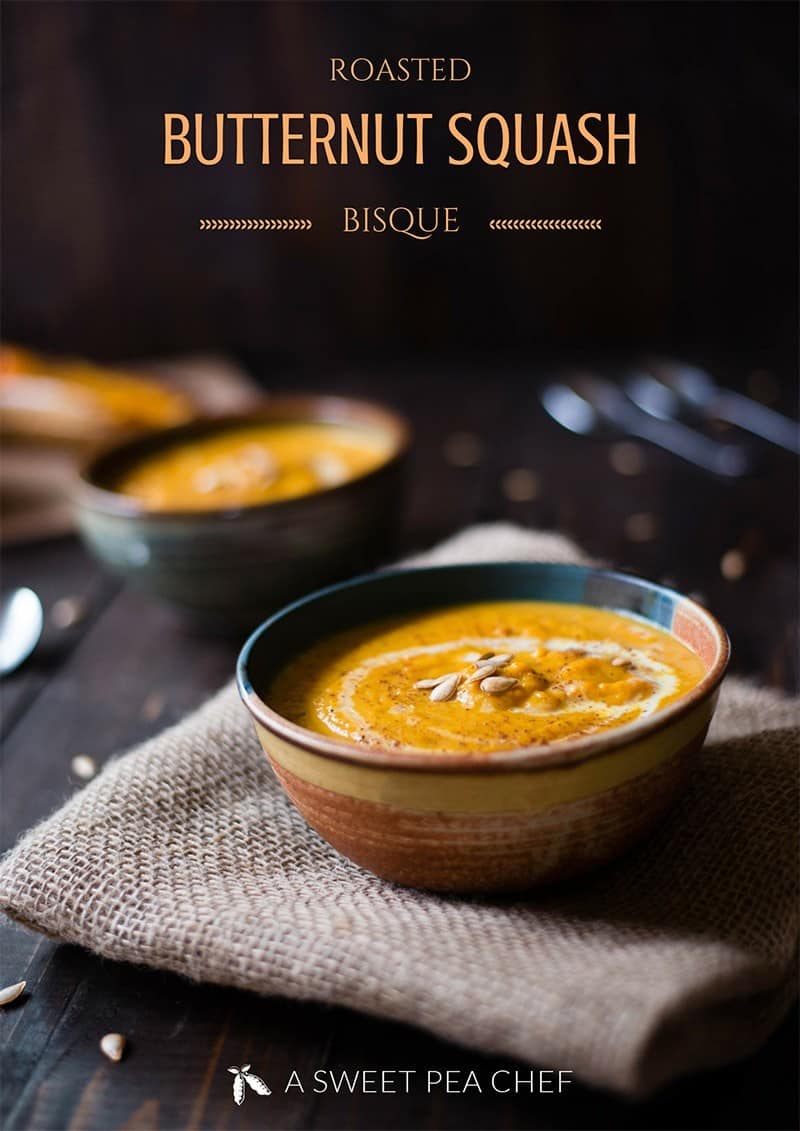 Roasted Butternut Squash Bisque | This roasted butternut squash bisque recipe is super easy to make and tastes lusciously delicious.  This butternut squash soup is clean eating, gluten-free, and paleo, and can easily be converted to be vegan, dairy-free as well.  Perfect for a cozy Fall or Winter dinner! | A Sweet Pea Chef