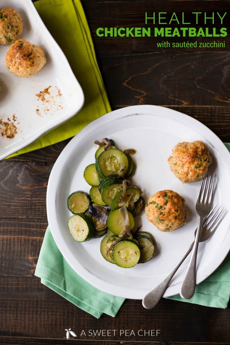 35 Easy Chicken Recipes - Healthy Chicken Meatballs With Sautéed Zucchini