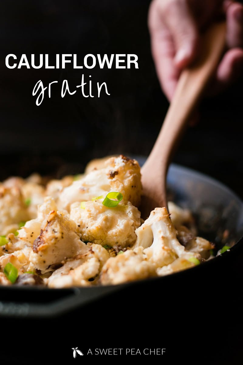 Cauliflower Gratin | An impressive, easy, healthy and clean take on a gratin | A Sweet Pea Chef