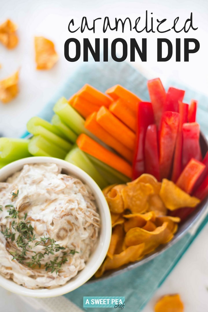 Caramelized Onion Dip | How to make caramelized onions for a tasty and healthy caramelized onion dip! | A Sweet Pea Chef