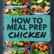 How To Meal Prep Chicken | How to meal prep chicken for the entire week, including an easy chicken breast recipe, all for under $5 per meal! | A Sweet Pea Chef
