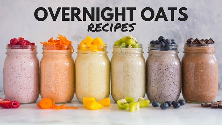 6 Best Overnight Oats Recipes - Easy Make-Ahead Breakfast Recipes • A Sweet  Pea Chef