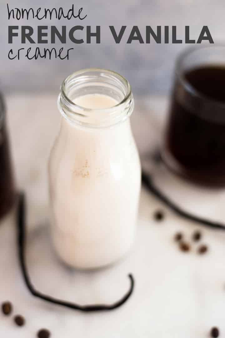 An image of a glass bottle filled with healthy Homemade French Vanilla Creamer made with homemade condensed milk, almond milk, pure maple syrup, vanilla extract, arrowroot starch and vanilla.