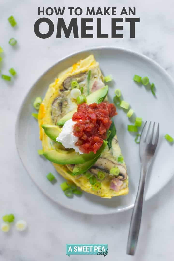 How To Make Perfect Fluffy Omelets A Sweet Pea Chef