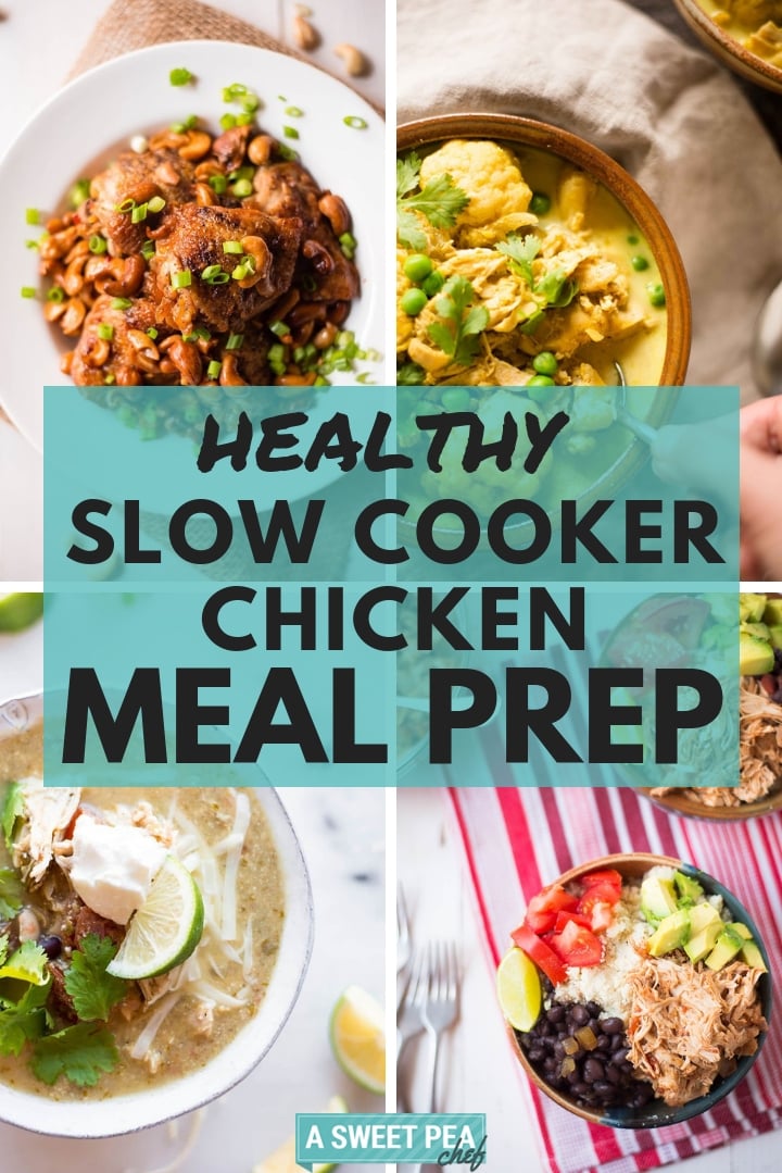 Healthy Slow Cooker Chicken Meal Prep