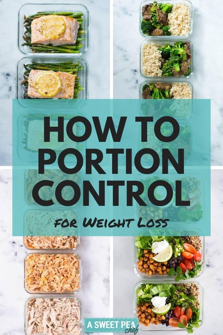 How to Portion Control for Weight Loss | Portion control tips that will help you lose weight in a healthy way | A Sweet Pea Chef
